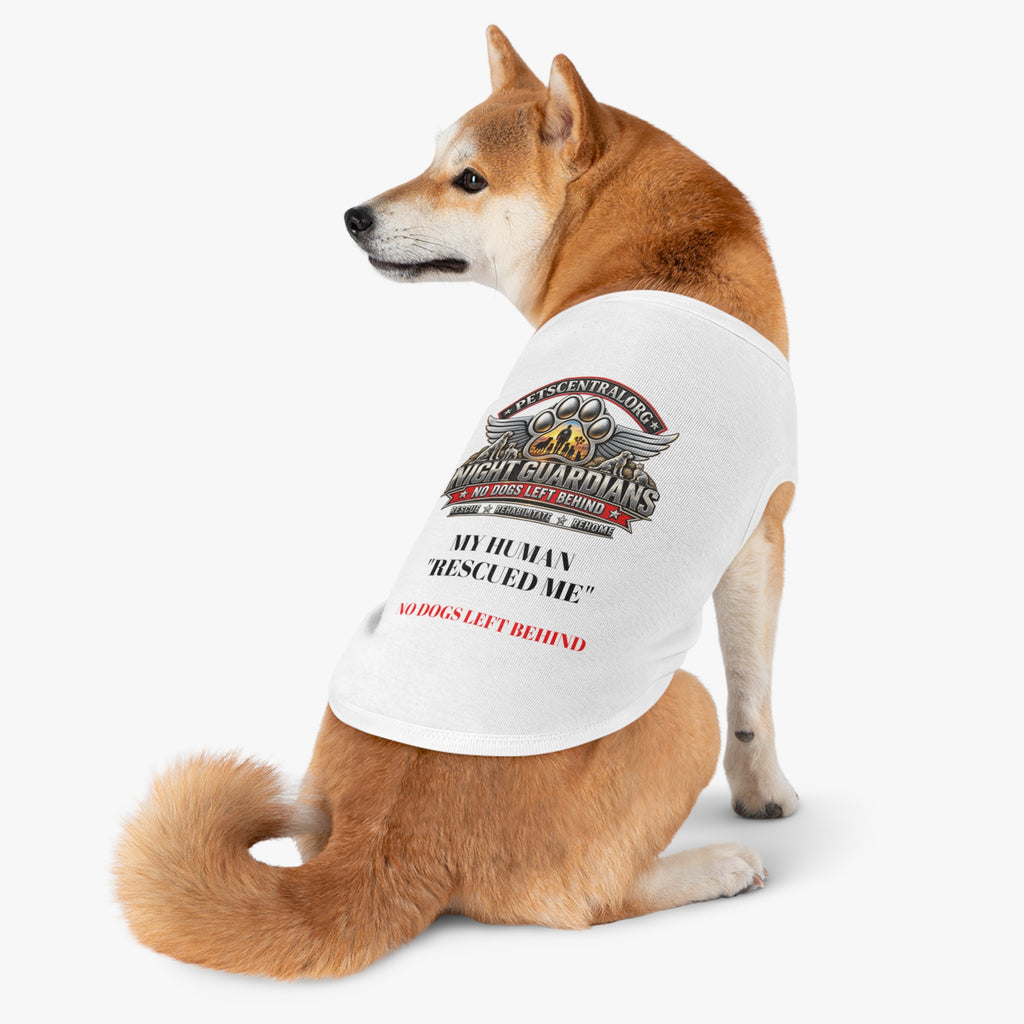 Night Guardians-Pet Tank Top — My Human Rescued Me “No Dogs Left Behind”